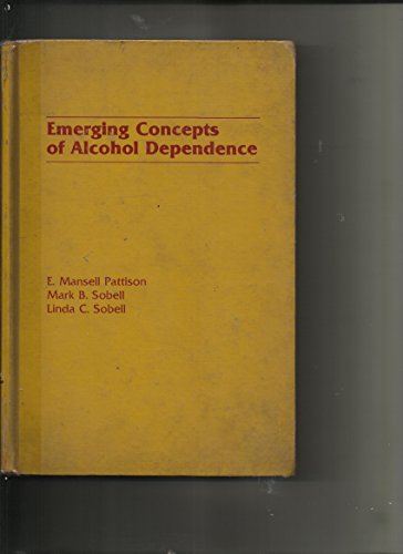 Beispielbild fr Emerging Concepts of Alcohol Dependence zum Verkauf von Yosemite Street Books