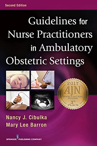 Stock image for Guidelines for Nurse Practitioners in Ambulatory Obstetric Settings for sale by BooksRun