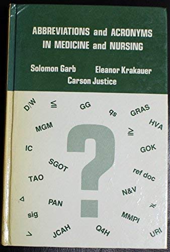 9780826120007: Abbreviations and Acronyms in Medicine and Nursing