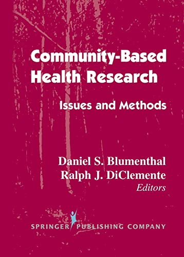 Imagen de archivo de Community-Based Health Research : Issues and Methods a la venta por Better World Books