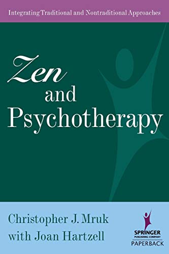 9780826120359: Zen and Psychotherapy: Integrating Traditional and Nontraditional Approaches