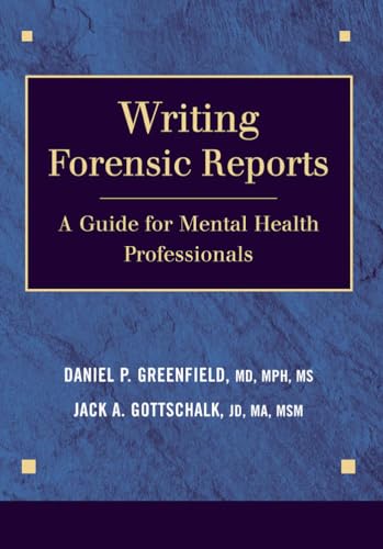 Stock image for Writing Forensic Reports: A Guide for Mental Health Professionals for sale by ThriftBooks-Dallas