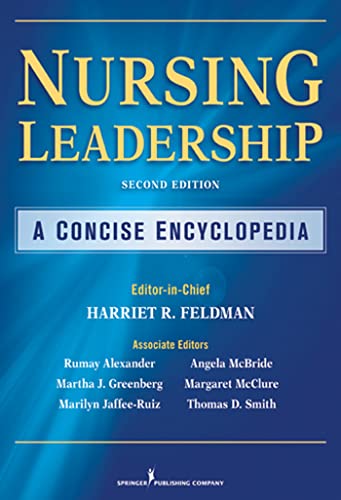 Stock image for Nursing Leadership : A Concise Encyclopedia for sale by Better World Books