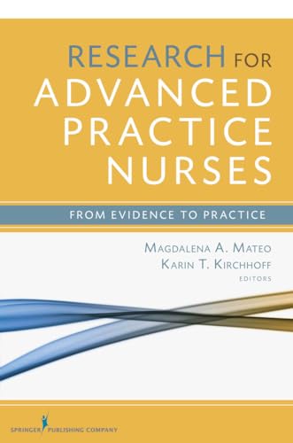 Stock image for Research for Advanced Practice Nurses : From Evidence to Practice for sale by Better World Books