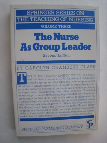 Stock image for The Nurse as Group Leader for sale by UHR Books