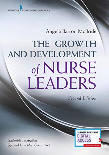 Stock image for The Growth and Development of Nurse Leaders, Second Edition for sale by HPB-Red