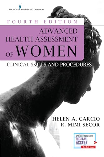 Stock image for Advanced Health Assessment of Women, Fourth Edition: Clinical Skills and Procedures - Brand New Chapter - Highly Rated Women's Health Review Book for sale by BooksRun