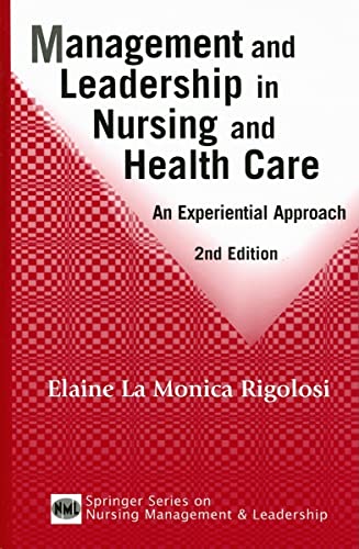 Imagen de archivo de Management and Leadership in Nursing and Health Care : An Experiential Approach a la venta por Better World Books: West