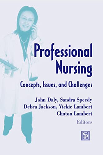 9780826125545: Professional Nursing: Concepts, Issues, And Challenges