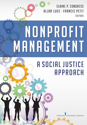 Stock image for Nonprofit Management: A Social Justice Approach for sale by HPB-Red
