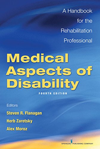 Imagen de archivo de Medical Aspects of Disability, Fourth Edition: A Handbook for the Rehabilitation Professional a la venta por ThriftBooks-Atlanta