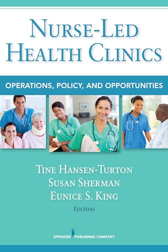Stock image for Nurse-Led Health Clinics: Operations, Policy, and Opportunities for sale by ZBK Books