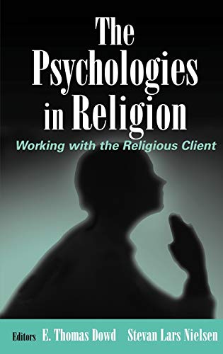 Imagen de archivo de The Psychologies in Religion: Working with the Religious Client a la venta por BooksRun