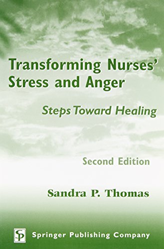 Beispielbild fr Transforming Nurses' Stress and Anger: Steps Toward Healing zum Verkauf von Anybook.com