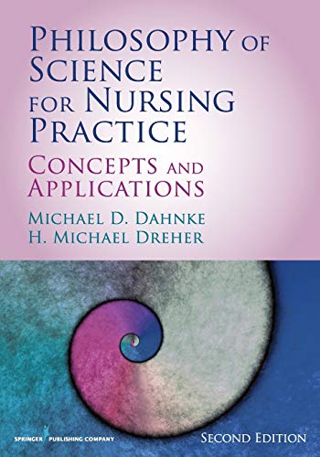Imagen de archivo de Philosophy of Science for Nursing Practice, Second Edition: Concepts and Application a la venta por Textbooks_Source