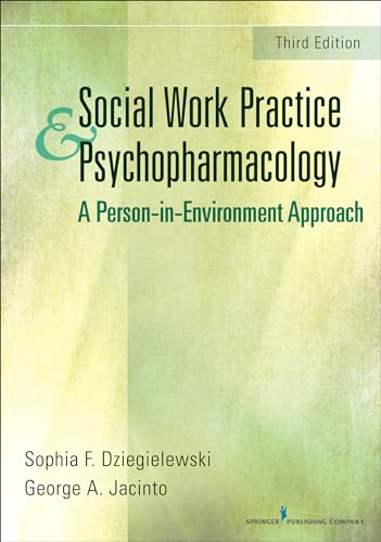 Imagen de archivo de Social Work Practice and Psychopharmacology: A Person-in-Environment Approach a la venta por BooksRun