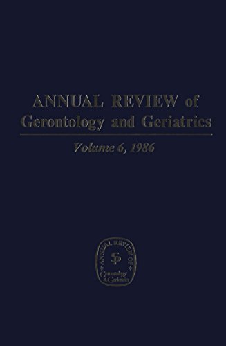 Imagen de archivo de Annual Review of Gerontology and Geriatrics, Volume 6, 1986 a la venta por J. HOOD, BOOKSELLERS,    ABAA/ILAB