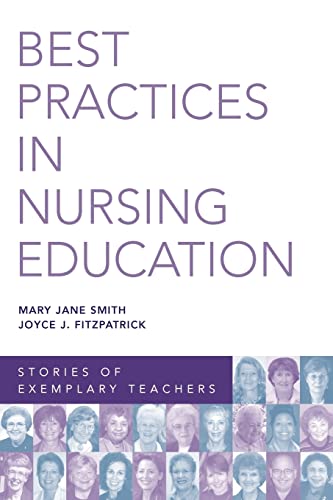 Imagen de archivo de Best Practices in Nursing Education : Stories of Exemplary Teachers a la venta por Better World Books