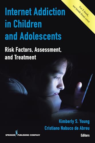 Beispielbild fr Internet Addiction in Children and Adolescents: Risk Factors, Assessment, and Treatment zum Verkauf von AwesomeBooks