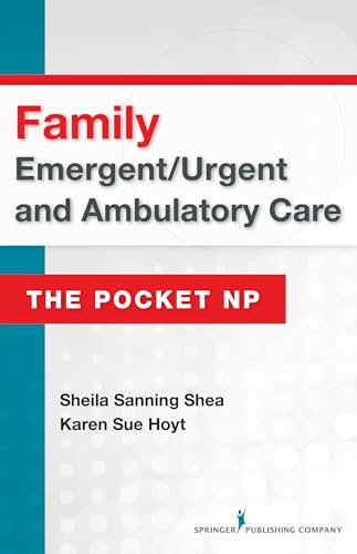 Beispielbild fr Family Emergent/Urgent and Ambulatory Care: The Pocket NP zum Verkauf von HPB-Red