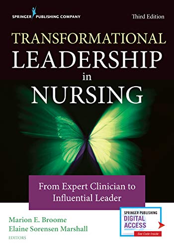 Beispielbild fr Transformational Leadership in Nursing: From Expert Clinician to Influential Leader zum Verkauf von HBC_Books store