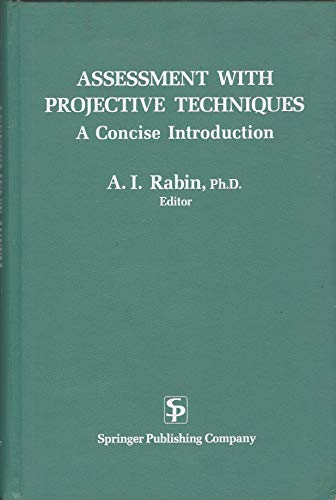9780826135506: Assessment with Projective Techniques: A Concise Introduction