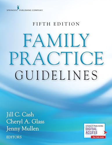 9780826135834: Family Practice Guidelines, Fifth Edition – Complete Family Practice Primary Care Resource Book