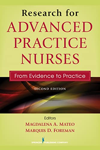 Beispielbild fr Research for Advanced Practice Nurses : From Evidence to Practice zum Verkauf von Better World Books