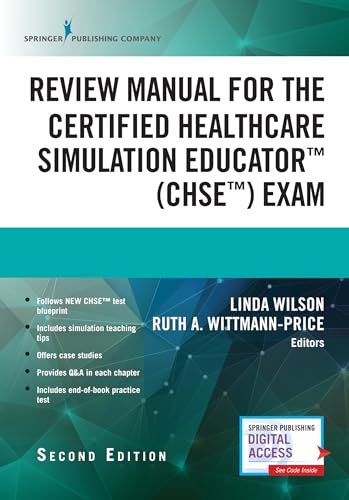9780826138880: Review Manual for the Certified Healthcare Simulation Educator (CHSE) Exam