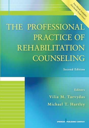 Stock image for The Professional Practice of Rehabilitation Counseling, Second Edition for sale by Books From California