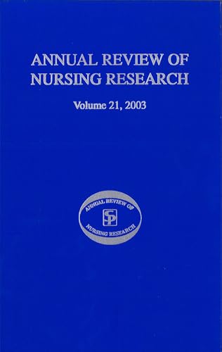 Imagen de archivo de Annual Review of Nursing Research, Volume 21, 2003: Research on Child Health and Pediatric Issues a la venta por Lucky's Textbooks