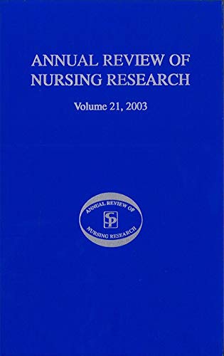 Stock image for Annual Review of Nursing Research, Volume 21, 2003: Research on Child Health and Pediatric Issues for sale by Lucky's Textbooks