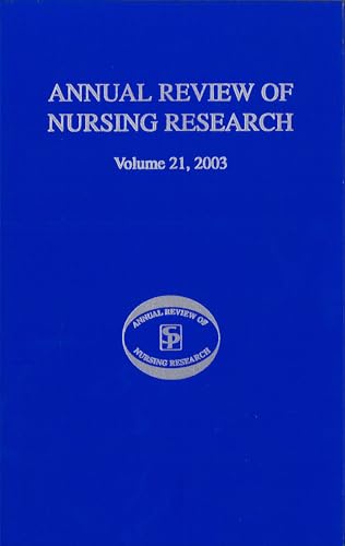 Stock image for Annual Review of Nursing Research, Volume 21, 2003: Research on Child Health and Pediatric Issues for sale by Lucky's Textbooks