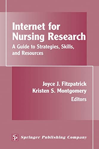Beispielbild fr Internet for Nursing Research: A Guide to Strategies, Skills, and Resources zum Verkauf von WorldofBooks