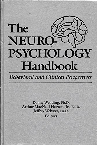 Stock image for The Neuropsychology Handbook: Behavioral and Clinical Perspectives for sale by HPB-Red