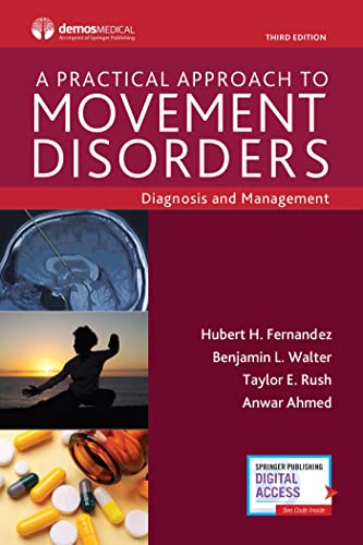 Beispielbild fr A Practical Approach to Movement Disorders: Diagnosis and Management, Third Edition zum Verkauf von BooksRun