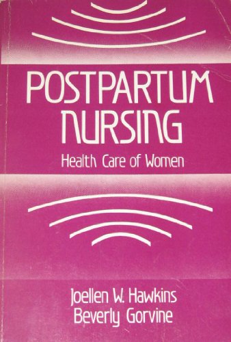 Stock image for Postpartum Nursing for sale by ThriftBooks-Atlanta