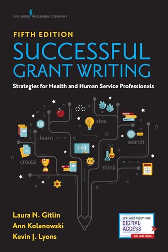 Stock image for Successful Grant Writing for Health and Human Service Professionals, Fifth Edition ? A Classic Guide to Grant Writing for Professionals in Health and Human Services for sale by Our Beautiful Book Biz