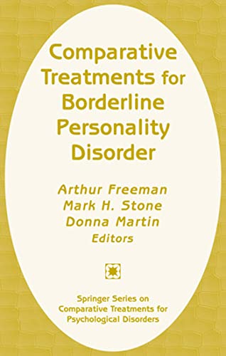 Imagen de archivo de Comparative Treatments for Borderline Personality Disorder a la venta por Half Price Books Inc.