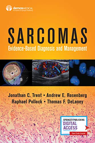 Stock image for Sarcomas: Evidence-based Diagnosis and Management for sale by GoldBooks