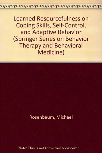 9780826148605: Learned Resourcefulness on Coping Skills, Self-control, And Adaptive Behavior