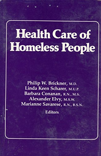 Beispielbild fr Health Care of Homeless People zum Verkauf von Better World Books