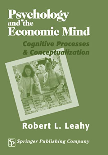 Imagen de archivo de Psychology and the Economic Mind: Cognitive Processes & Conceptualization a la venta por BargainBookStores