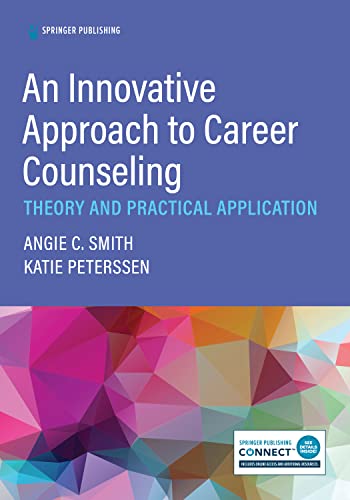 Stock image for An Innovative Approach to Career Counseling: Theory and Practical Application for sale by Books Unplugged