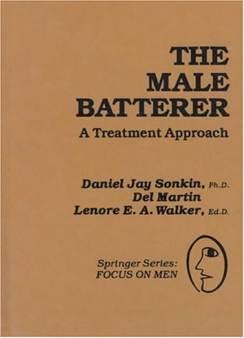 Beispielbild fr The Male Batterer : A Treatment Approach zum Verkauf von Better World Books: West