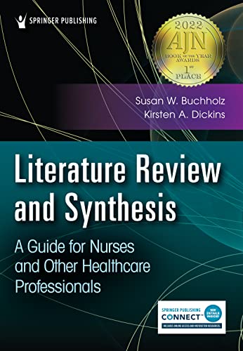 Stock image for Literature Review and Synthesis: A Guide for Nurses and Other Healthcare Professionals for sale by GoldBooks