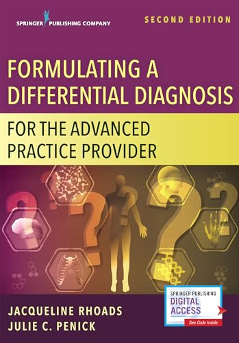 9780826152220: Formulating a Differential Diagnosis for the Advanced Practice Provider, Second Edition