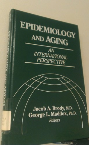 Beispielbild fr Epidemiology and Aging: An International Perspective zum Verkauf von Lot O'Books
