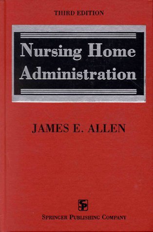 Beispielbild fr Nursing Home Administration zum Verkauf von Wonder Book