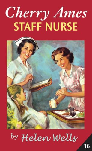 Stock image for Cherry Ames, Staff Nurse (Cherry Ames Nurse Stories, 16) for sale by Lakeside Books